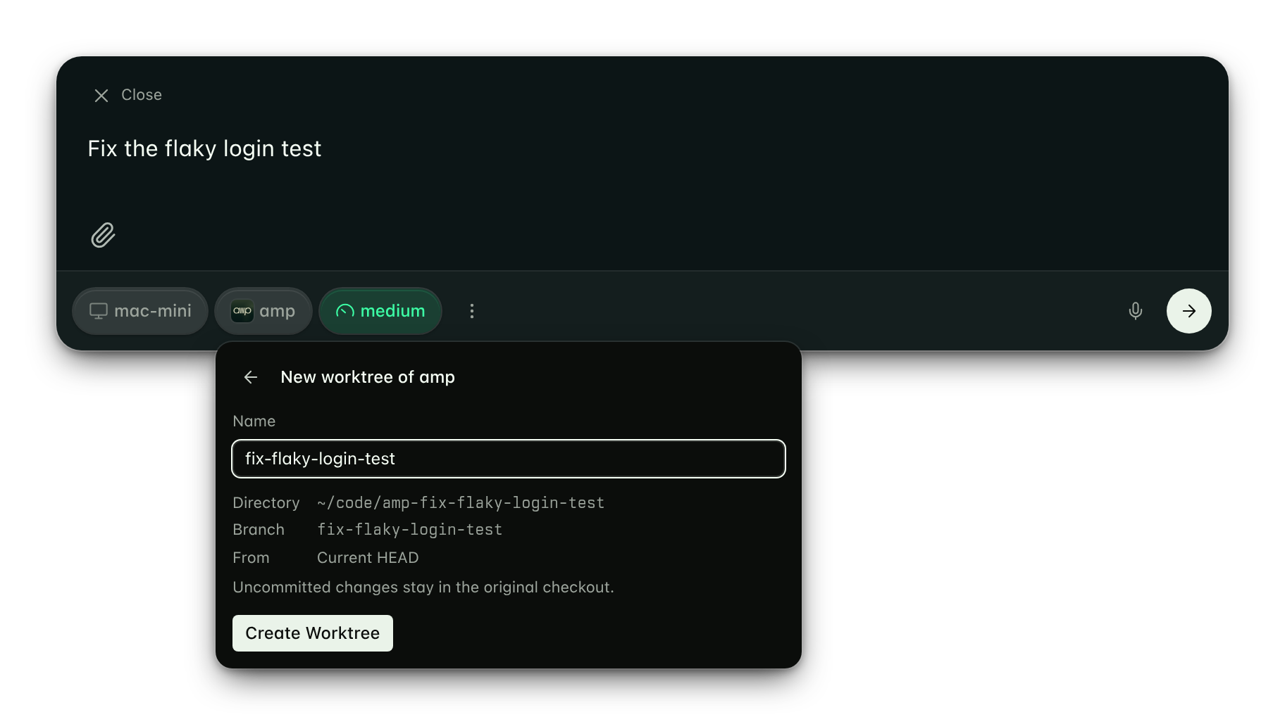 The worktree form: New worktree of amp, name fix-flaky-login-test, directory ~/code/amp-fix-flaky-login-test, branch fix-flaky-login-test, from current HEAD, and a Create Worktree button
